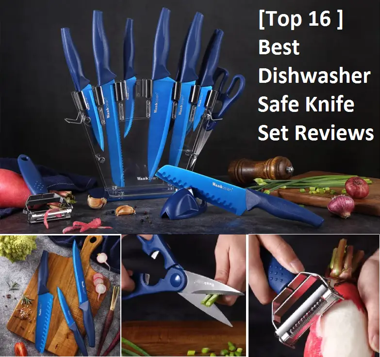 best dishwasher safe knife set reviews