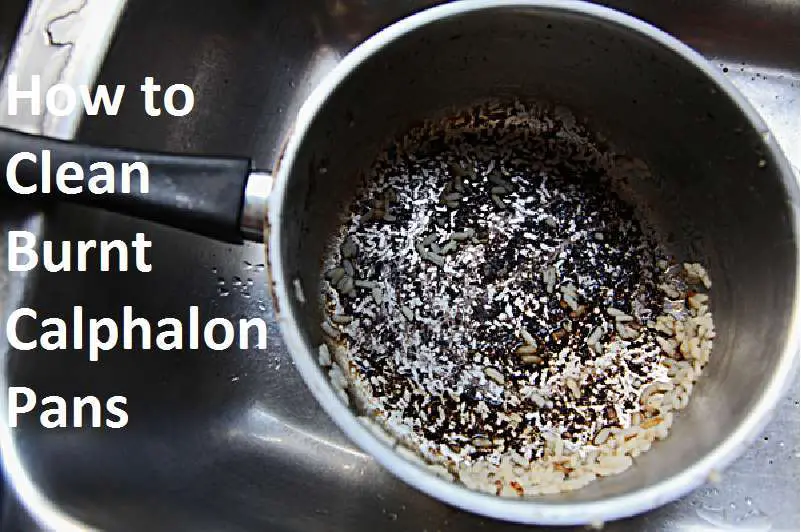 how to clean burnt calphalon pans