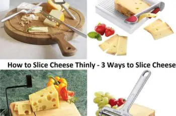 🥇 How to Slice Cheese Thinly – 3 Ways to Slice Cheese